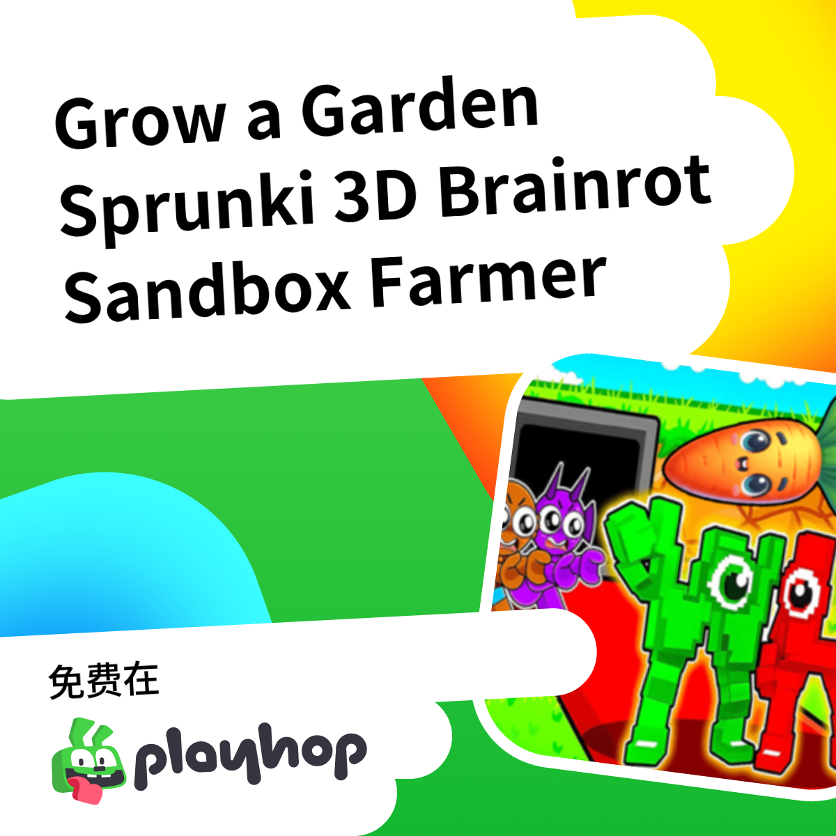 Play Grow a Garden Sprunki 3D - Recommended Game