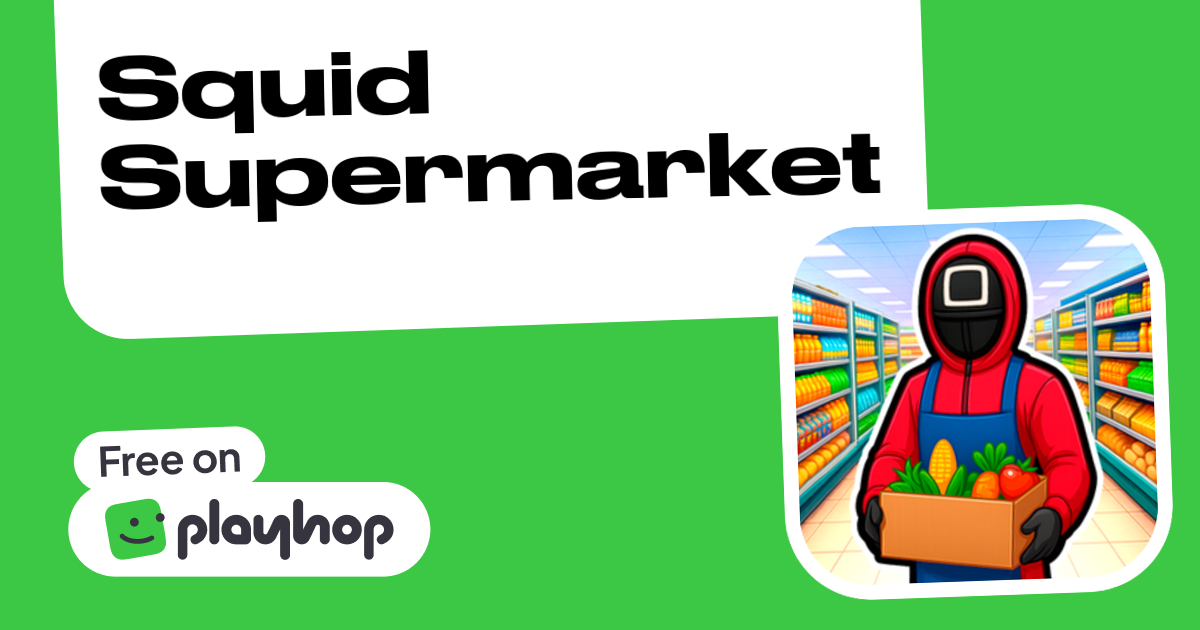 Play Squid Supermarket - Free Online Game