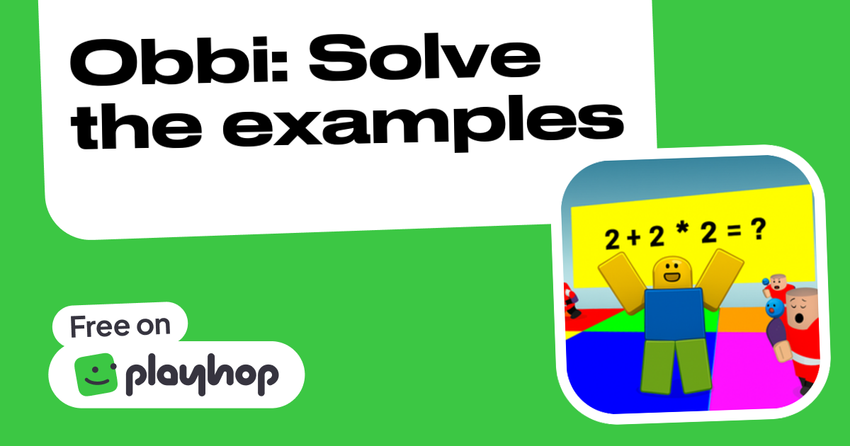 Play Obbi: Solve the examples - Recommended Game