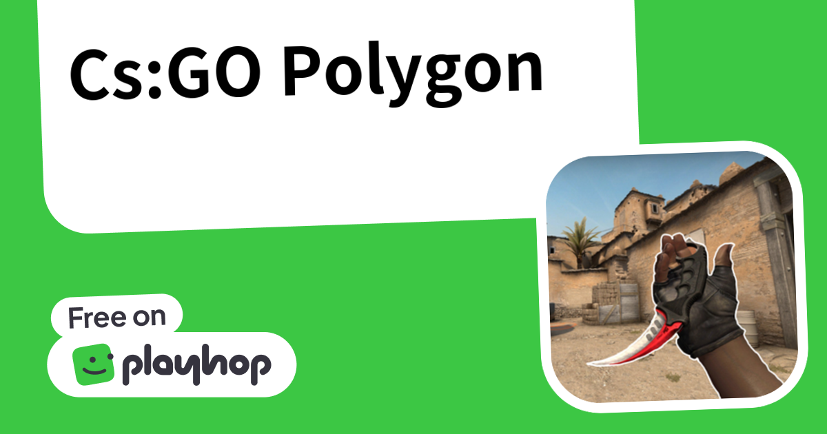 Play Cs:GO Polygon - Free Online Game