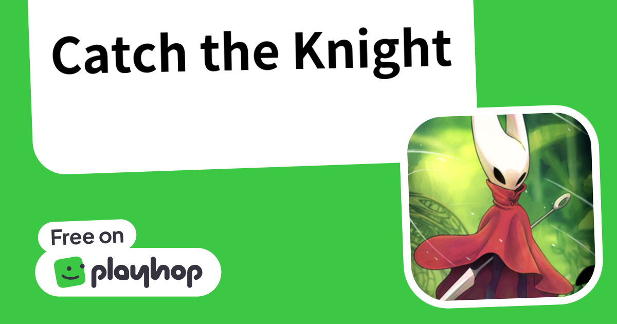 Play Catch the Knight - Recommended Game