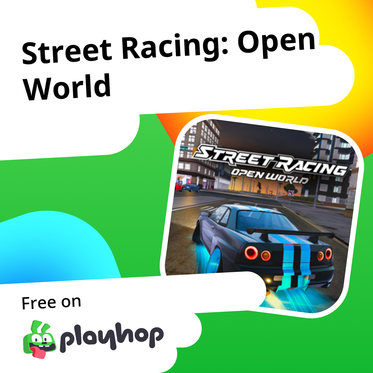 Street Racing: Open World: Play Online For Free On Playhop