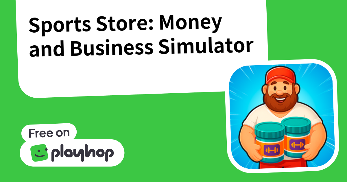Play Sports Store: Money and Business Simulator - Recommended Game