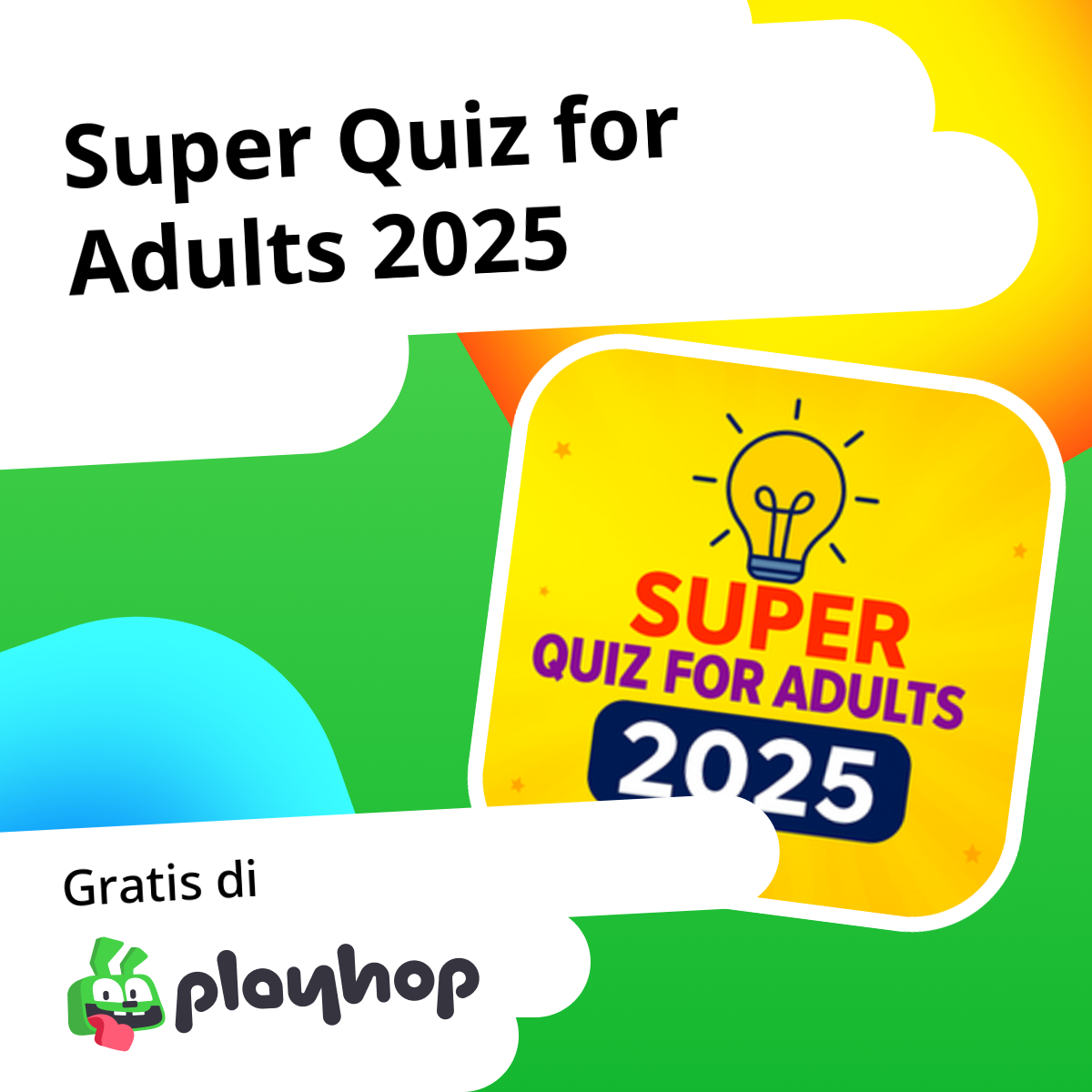 Super Quiz for Adults 2025: Main Gratis Online di Playhop