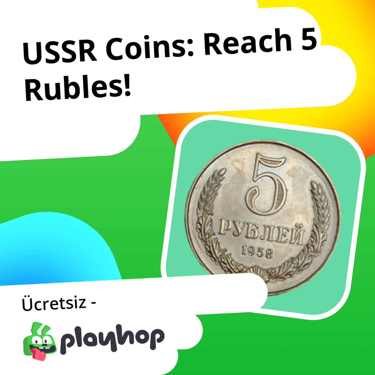 USSR Coins: Reach 5 Rubles! (Clover Game geliştiricisinden): Playhop ...