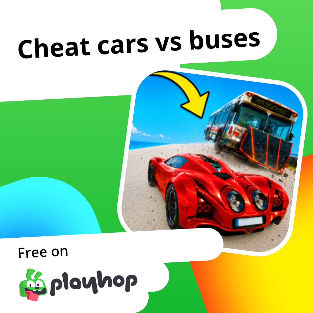 Cheat cars vs buses: Play Online For Free On Playhop