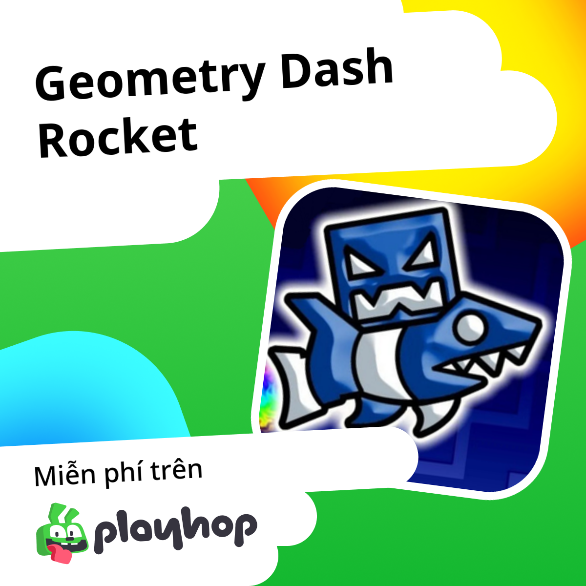 Geometry Dash Rocket: Chơi trực tuyến miễn phí trên Playhop