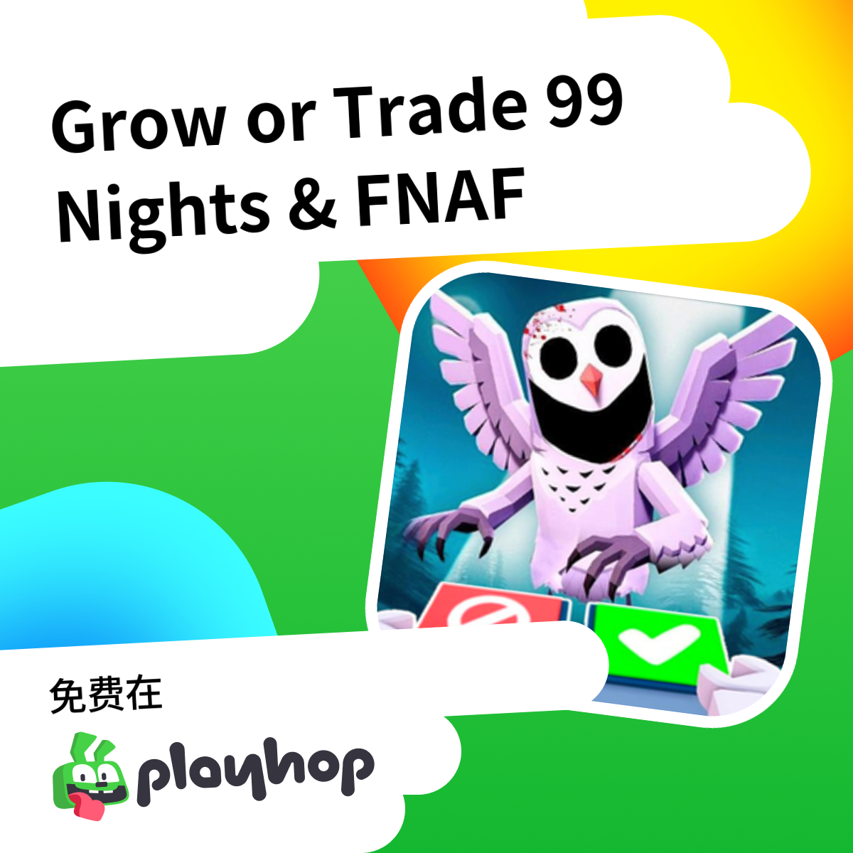 Play Grow or Trade 99 Nights - Free Online Game