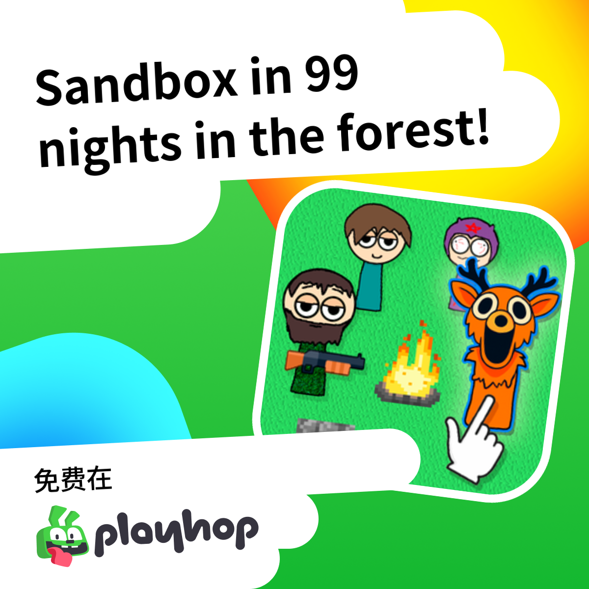 Play Sandbox in 99 nights in the forest! - Recommended Game