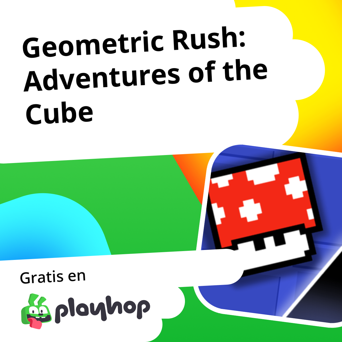 Geometric Rush: Adventures of the Cube: Juega en línea gratis en Playhop