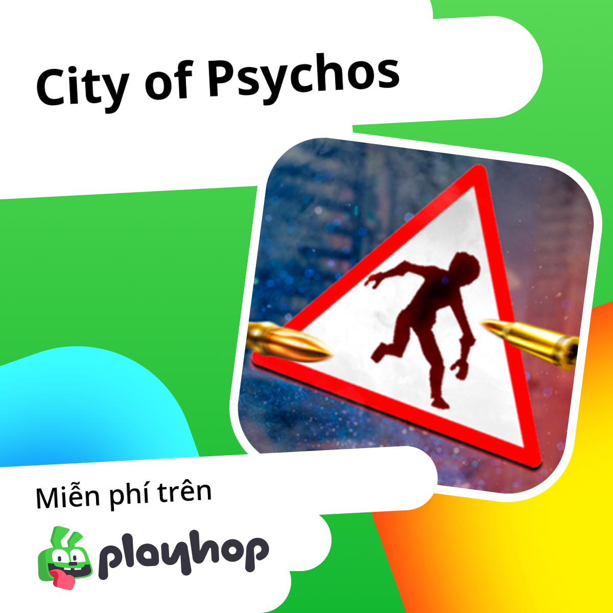 City of Psychos: Chơi trực tuyến miễn phí trên Playhop