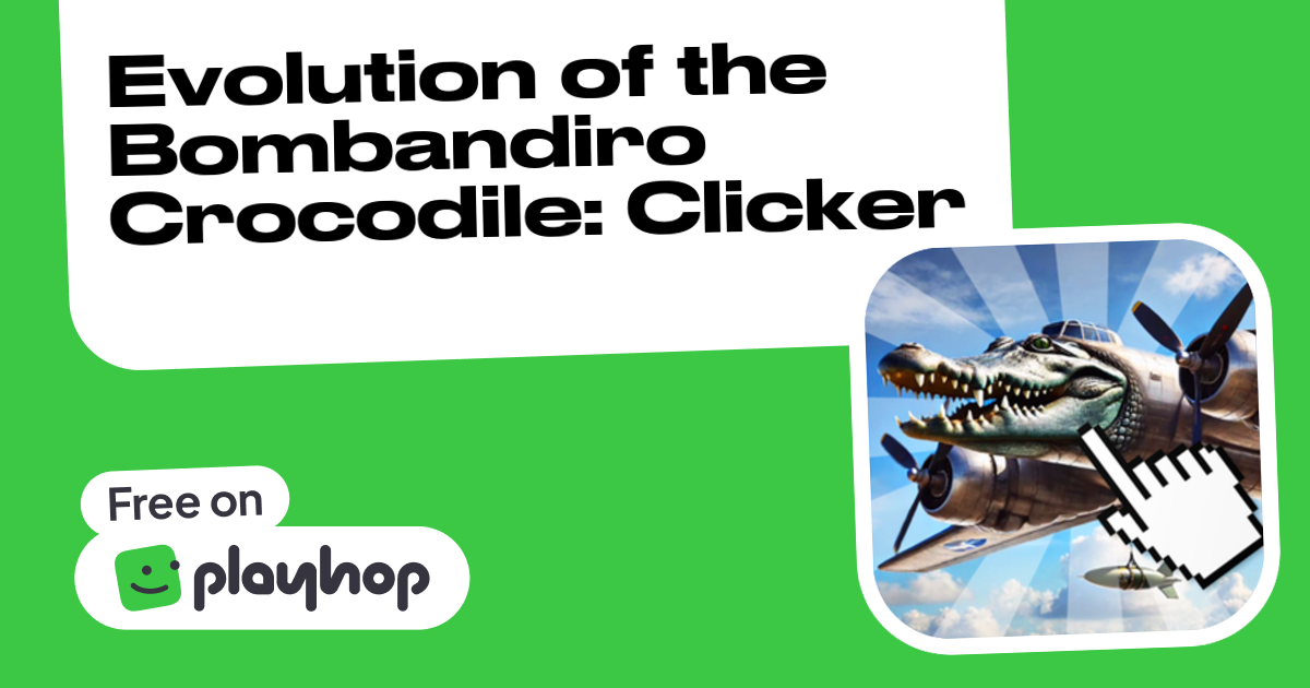 Evolution of the Bombandiro Crocodile: Clicker (per 2V_Studio): Jugar ...